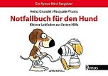 Notfallbuch für den Hund                Heinz Grundel/ Dr. Pasquale Piturru                                             