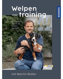 Welpentraining mit Martin Rütter 2. Auflage 